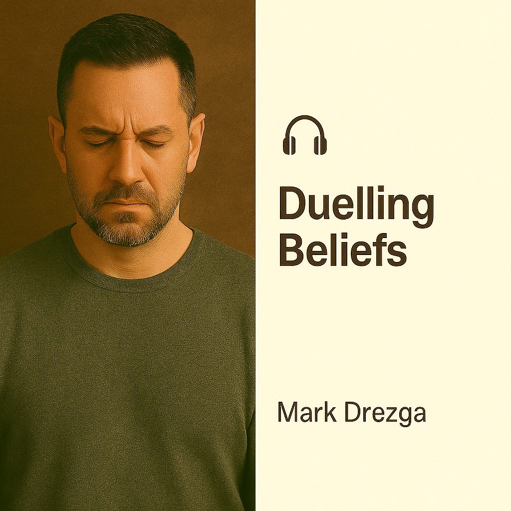 Duelling Beliefs – Mark Drezga
