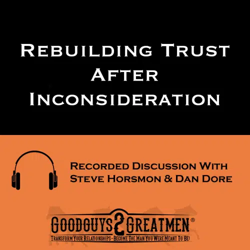 Rebuilding Trust After Inconsideration